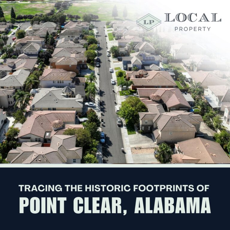 Tracing the Historic Footprints of Point Clear, Alabama